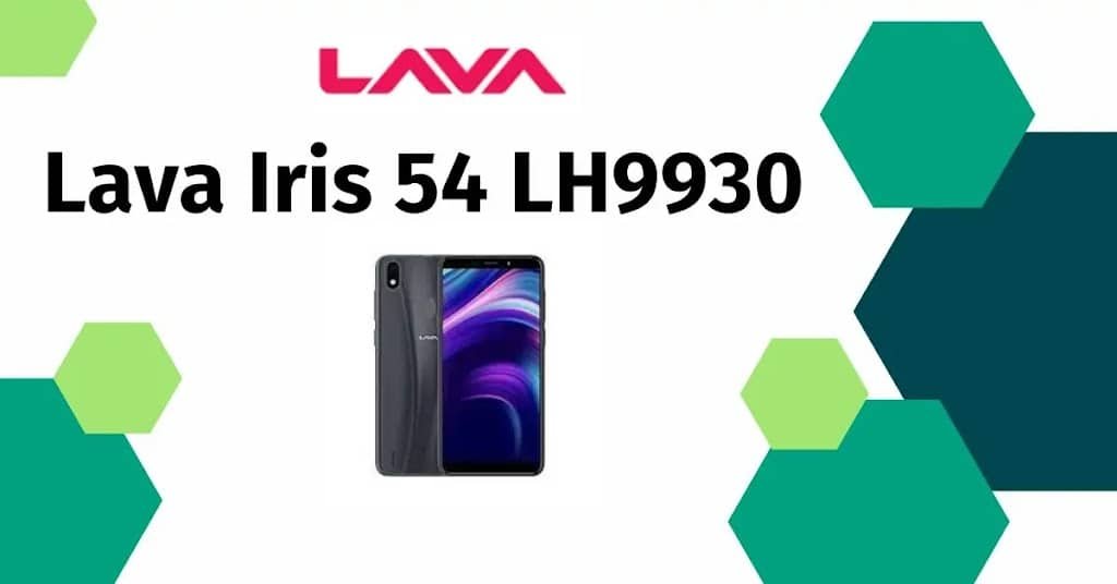 Unraveling Solutions Lava Iris 54 LH9930 Firmware Fixes