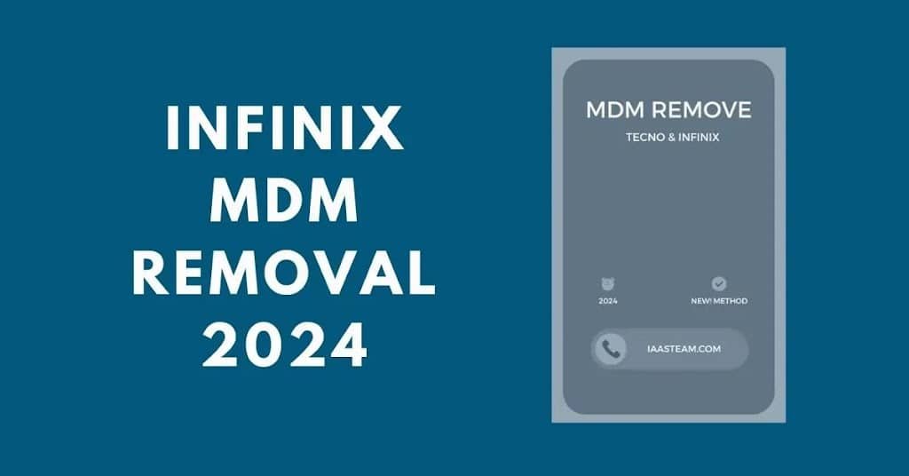 Unlocking the Future: Infinix MDM Removal 2024 – The Ultimate Bypass Protection Guide